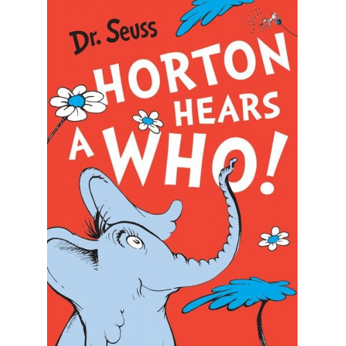 Seuss - Horton Hears a Who