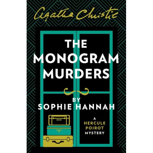 Sophie Hannah - The Monogram Murders