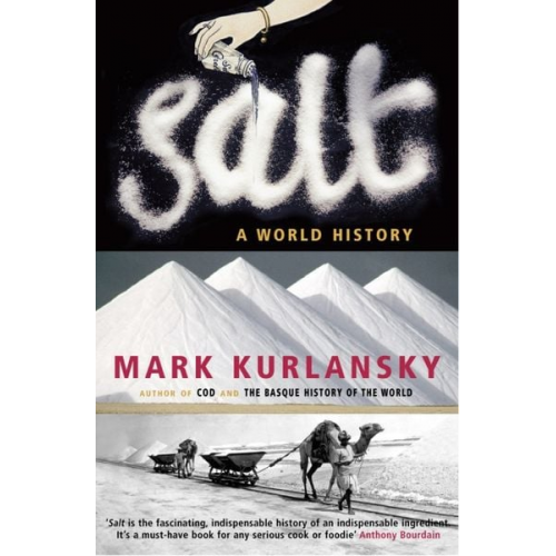 Mark Kurlansky - Salt