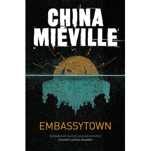 China Mieville - Embassytown