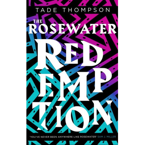 Tade Thompson - The Rosewater Redemption