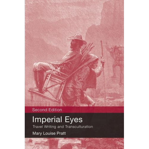 Mary Louise Pratt - Imperial Eyes