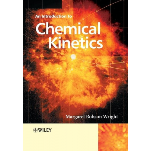 Margaret Robson Wright - Introduction to Chemical Kinetics