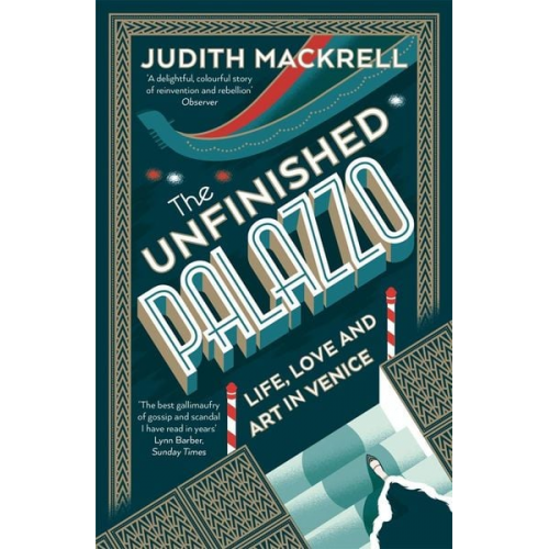 Judith Mackrell - The Unfinished Palazzo