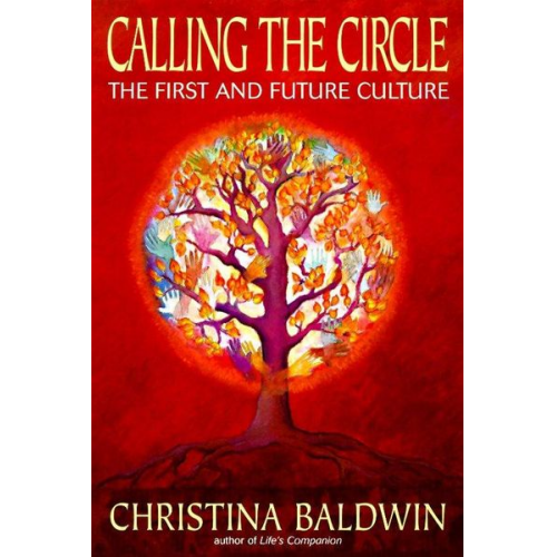 Christina Baldwin - Calling the Circle