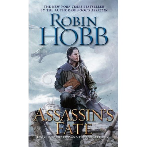 Robin Hobb - Fitz and the Fool 3. Assassin's Fate