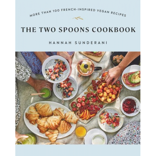 Hannah Sunderani - The Two Spoons Cookbook