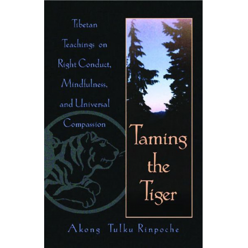 Akong Tulku Rinpoche - Taming the Tiger