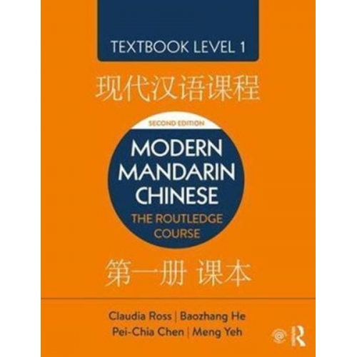 Claudia Ross Baozhang He Pei-chia Chen - Modern Mandarin Chinese