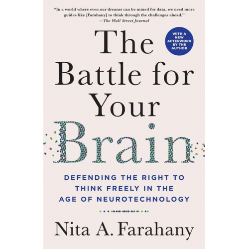 Nita A. Farahany - The Battle for Your Brain