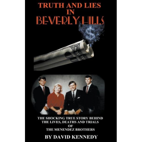 David Kennedy - Truth And Lies in Beverly Hills