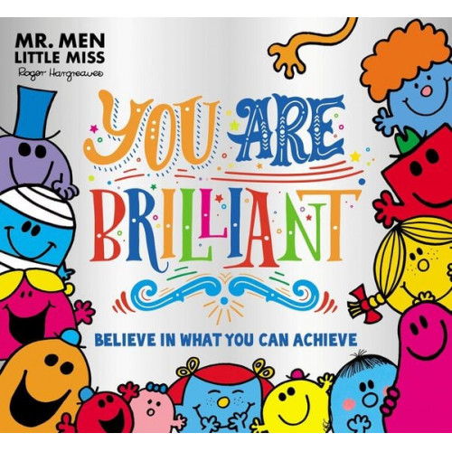 Roger Hargreaves - Mr. Men Little Miss: You are Brilliant