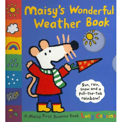 Lucy Cousins - Maisy's Wonderful Weather Book