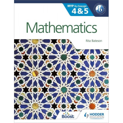 Rita Bateson - Mathematics for the IB MYP 4 & 5