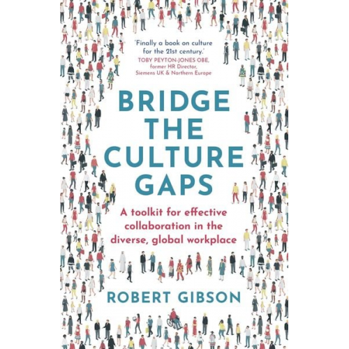 Robert Gibson - Bridge the Culture Gaps