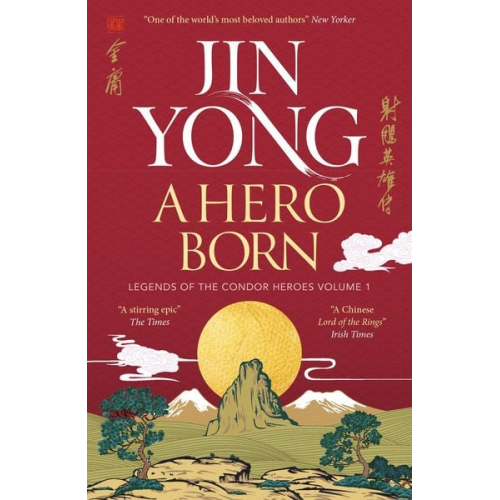 Jin Yong - A Hero Born