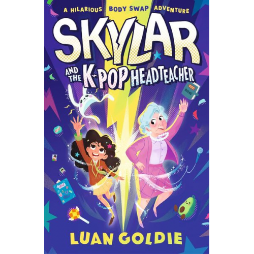 Luan Goldie - Skylar and the K-Pop Headteacher