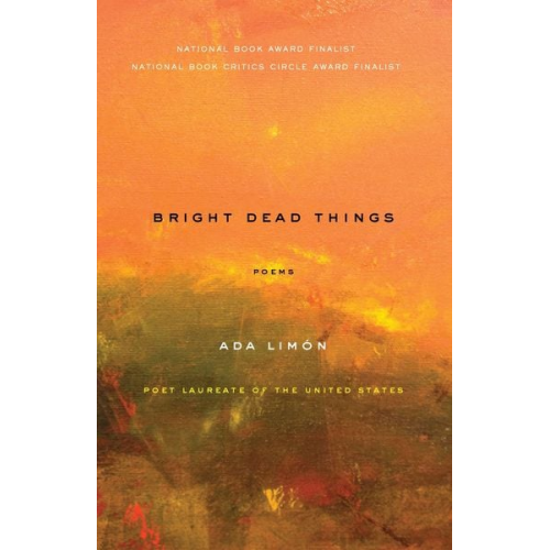 Ada Limón - Bright Dead Things