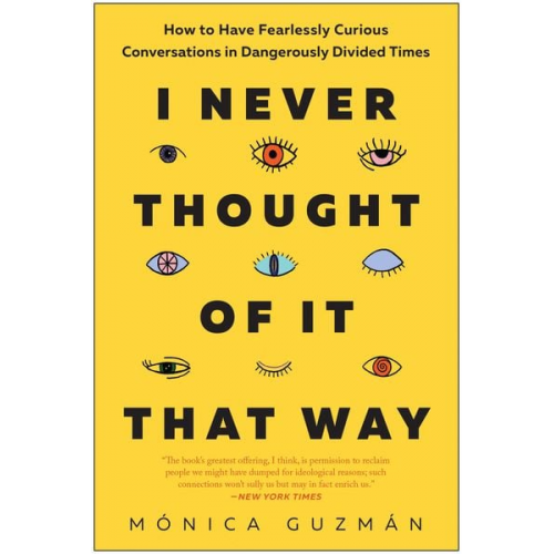 Mónica Guzmán - I Never Thought of It That Way