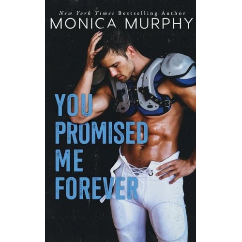 Monica Murphy - You Promised Me Forever