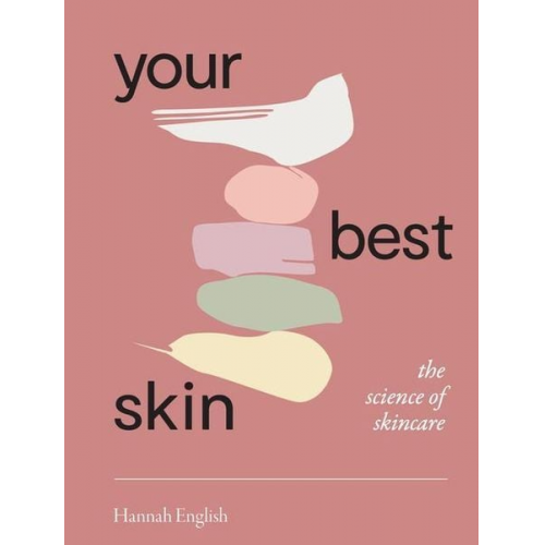 Hannah English - Your Best Skin