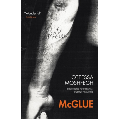 Ottessa Moshfegh - McGlue