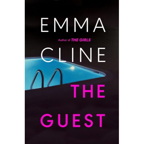 Emma Cline - The Guest