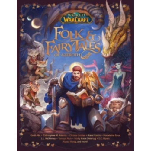 Christie Golden - World of Warcraft: Folk & Fairy Tales of Azeroth