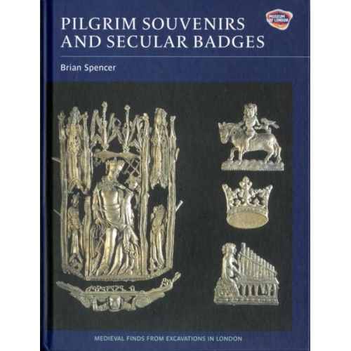 Brian Spencer - Pilgrim Souvenirs and Secular Badges