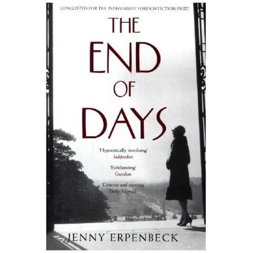 Jenny Erpenbeck - The End of Days