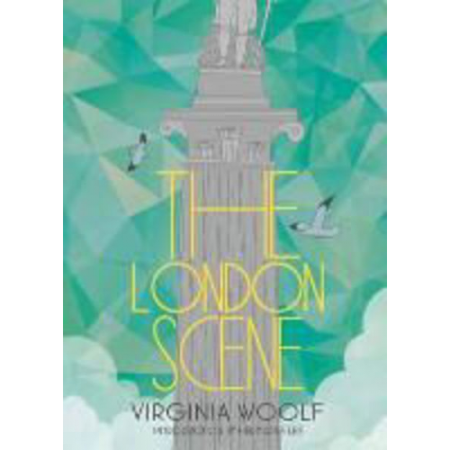 Hermione Lee Virginia Woolf - The London Scene