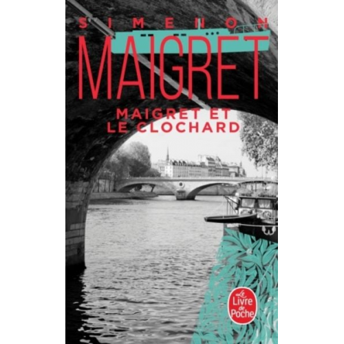 Georges Simenon - Maigret et le clochard