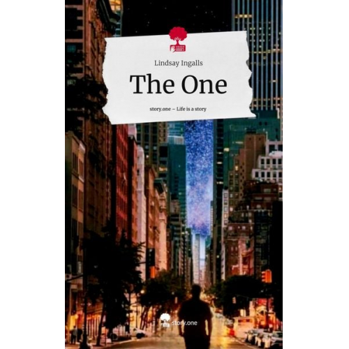 Lindsay Ingalls - The One. Life is a Story - story.one