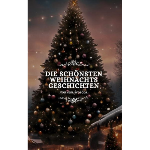 Nina Svoboda - Die schönsten Weihnachtsgeschichten