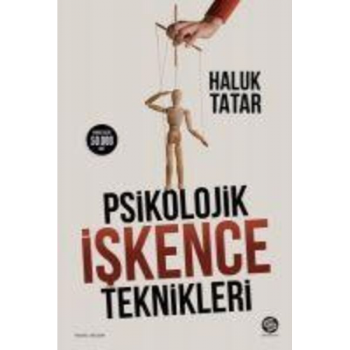 Haluk Tatar - Psikolojik Iskence Teknikleri