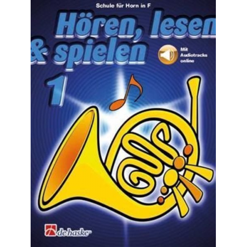 Petra Botma-Zijlstra - Hoeren, lesen & spielen 1 Horn in F