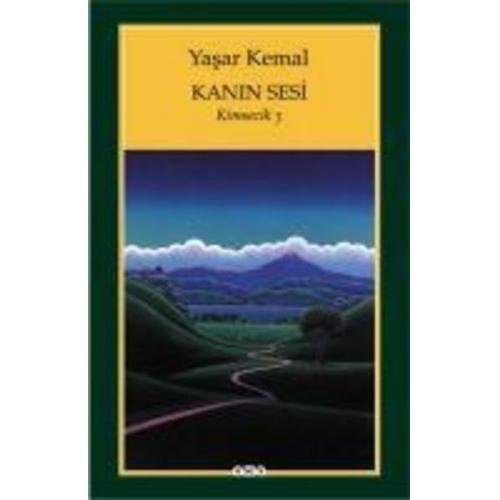 Yasar Kemal - Kanin Sesi