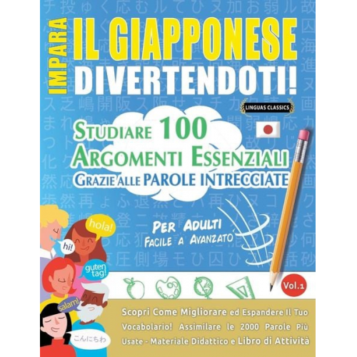 Linguas Classics - Impara Il Giapponese Divertendoti! - Per Adulti