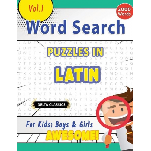 Delta Classics - Word Search Puzzles in Latin For Kids