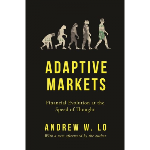 Andrew W. Lo - Adaptive Markets