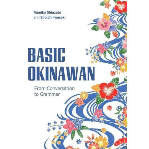 Rumiko Shinzato Shoichi Iwasaki - Basic Okinawan