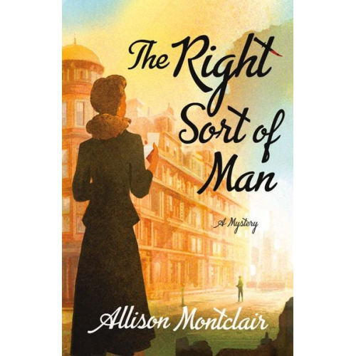 Allison Montclair - The Right Sort of Man