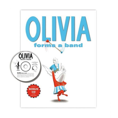 Ian Falconer - Olivia Forms a Band [With CD (Audio)]