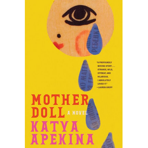 Katya Apekina - Mother Doll