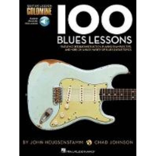 Chad Johnson John Heussenstamm - 100 Blues Lessons - Guitar Lesson Goldmine Series (Bk/Online Audio) [With Auidio Access]