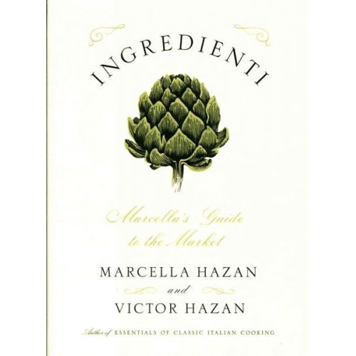 Marcella Hazan Victor Hazan - Ingredienti