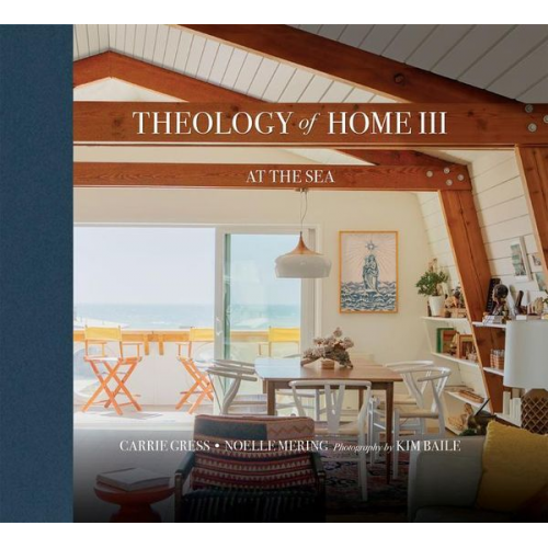 Gress Carrie Noelle Mering - Theology of Home III