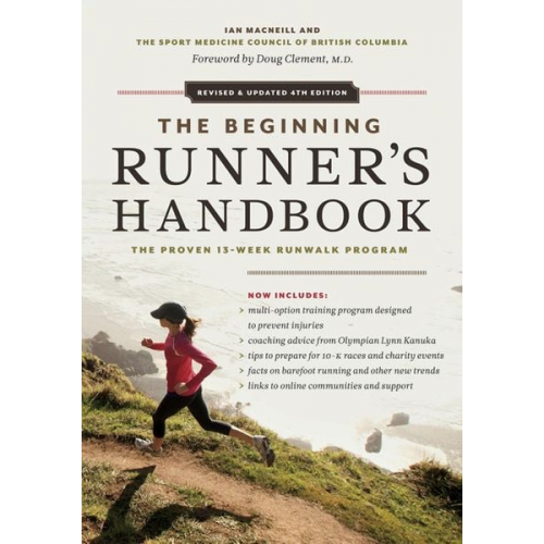 Ian MacNeill Sportmedbc - The Beginning Runner's Handbook