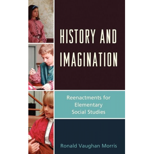 Ronald Vaughan Morris - History and Imagination