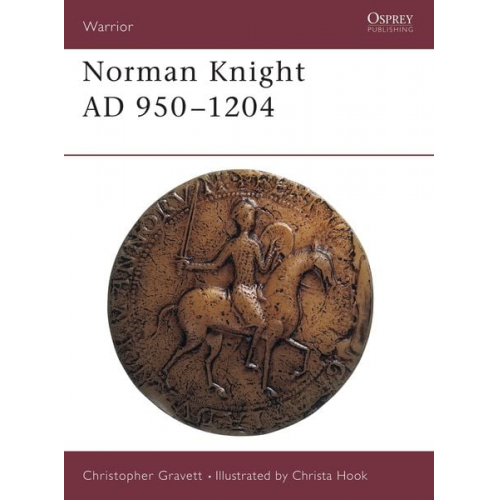 Christopher Gravett - Norman Knight Ad 950-1204